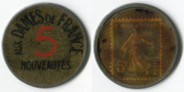 N93-0371 - Timbre-monnaie Dames De France - 5 Centimes - Kapselgeld - Encased Postage - Monedas / De Necesidad