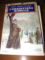 L´EREDITIERA RIBELLE - JENE AIKEN HODGE - Klassik