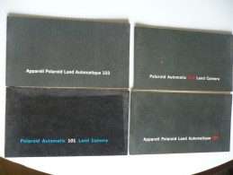 4 NOTICES APPAREIL PHOTO POLAROID 101, 103 Et 104 (1 En Français Et 1 En Anglais). 18,5x10 Cm. 40 Pages Chacun. TBEtat - Cameras
