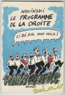 {75458} Wolinski , Le Programme De La Droite , Denoël , EO 04 Janvier 1986 - Wolinski