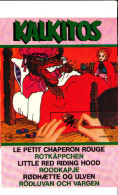 KALKITOS: LE PETIT CHAPERON ROUGE Par GILLETTE SP A MILANO 1975 Les Transferts Sont Faits Bon état Voir Scans - Aufkleber