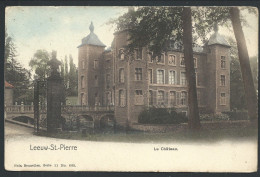 CPA - LEEUW ST PIERRE - ST PIETERS LEEUW - Le Château - Kasteel - Nels  Série 11  N° 608  // - Sint-Pieters-Leeuw