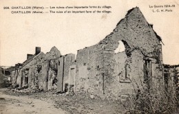 CHATILLON  -  Les Ruines D' Une Importante Ferme Du Village - Châtillon-sur-Marne