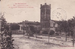 CANET-VILLAGE  Le Monument Cassagnac Et Le Clocher - Canet En Roussillon