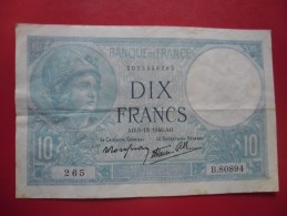 Billet De 10 Francs MINERVE TTB  Du 05 12 1940 - N° 265 Alph. B.80894 @ N° Fayette : 7.23 - 10 F 1916-1942 ''Minerve''