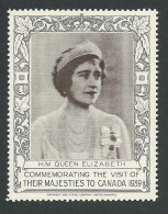 B28-04 CANADA 1939 Royal Visit KGVI Queen Elizabeth Poster Stamp MNH - Werbemarken (Vignetten)