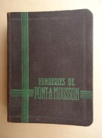 Meurthe Et Moselle -  Catalogue / Vente - Fonderies De Pont-A-Mousson - - Lorraine - Vosges