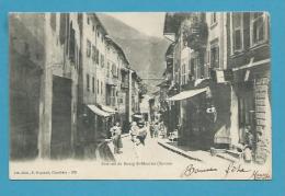 CPA Animée Une Rue Du BOURG SAINT MAURICE 73 - Bourg Saint Maurice