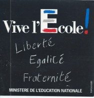 Ministére De L'Education Nationale/ Vive L'Ecole/ Liberté Egalité Fraternité/ Années 80       ACOL78 - Aufkleber