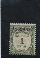 ANDORRE    TAXE    N°  1  *  Valeur YT : 3,00 € - Neufs