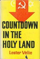 Countdown In The Holy Land By Velie, Lester - Medio Oriente