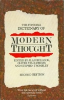 The Fontana Dictionary Of Modern Thought Edited By Alan Bullcok, Oliver Stallybrass And Stepehn Trombley - Dictionaries, Thesauri