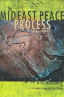 The Mideast Peace Process: An Autopsy By Neal Kozodoy; Mark Helprin (ISBN 9781893554436) - Nahost