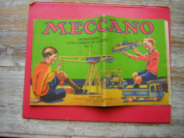 LIVRET FORMAT : 30.5 X 19 CM 29 PAGES   MECCANO INSTRUCTIONS POUR L´EMPLOI DE LA BOITE N° 2 - Meccano