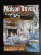 "Maison & Travaux" N°221 Novembre/décembre 2009 - Home Decoration