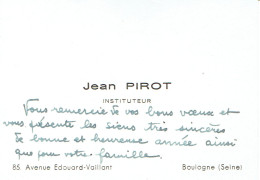 Ancienne Carte De Visite De Jean Pirot, Instituteur Avenue Edouard-Vaillant, Boulogne (Seine) - Visiting Cards