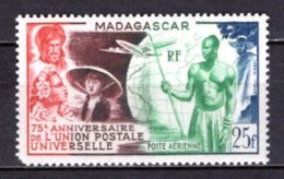1949 MADAGASCAR 75 YEARS UPU MICHEL: 418 MNH ** - Nuovi