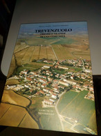 TREVENZUOLO - ORIGINI E VICENDE DI UNA COMUNITA' - Andere & Zonder Classificatie