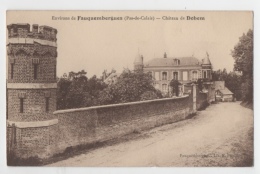 62 PAS DE CALAIS - FAUQUEMBERGUES Environs, Château De DOHEM - Fauquembergues