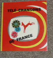 Rare Ancien Album COMPLET, Images Chromos Lithos Chocolat POULAIN, Télé-chansons De France, Séries 146 à 169 - Albums & Katalogus