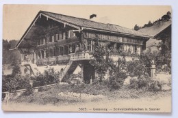 GESSENAY - Schweizerhäuschen In Saanen - Gessenay