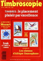 TIMBROSCOPIE N°79 (04/1991) - Oiseaux - Mozart - Irak - Touva - Daguin - Français (àpd. 1941)