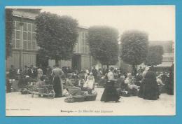 CPA - Marchands Ambulants Marché Aux Légumes BOURGES 18 - Bourges