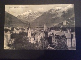 AK Italia Trentino-Alto A.MERANO MERAN KURORT MERAN -OBERMAIS   CARTOLINA 1918 - Merano