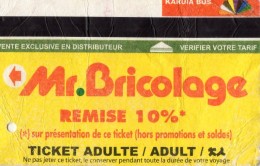 TICKET BUS  FRANCE  NOUVELLE -CALEDONIE  KARUIA BUS  Mr.Bricolage - Monde