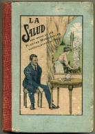 La Salud Por Medio De Las Plantas Medicinales Especialemente De Chile - Sonstige & Ohne Zuordnung