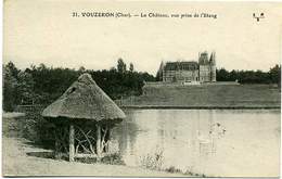 18 VOUZERON ++ Le Château, Vue Prise De L'Etang ++ - Vouzeron