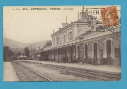 CPA 265 - Chemin De Fer La Gare De THIERS 63 - Thiers