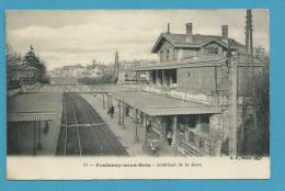 CPA 13 - Chemin De Fer La Gare (intérieur) FONTENAY SOUS BOIS 94 - Fontenay Sous Bois