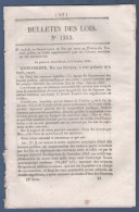 1845 BULLETIN DES LOIS - CREANCES MINISTERES - COLLEGES ROYAUX - BUDGET 1846 - - Décrets & Lois