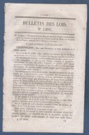 1845 BULLETIN DES LOIS - CHEMIN DE FER PARIS ORLEANS VIERZON - TRIBUNAUX SAINT GIRONS SAINT GAUDENS - JUGES DE PAIX - Décrets & Lois