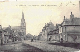 (soucis Scan) Ribécourt - Grande Rue Sur Noyon  TTB écrite - Ribecourt Dreslincourt