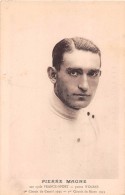 ¤¤  -  Cyclisme  -  Coureur Cycliste " Pierre MAGNE " Né En 1906 à Livry-Gargan (93) -  ¤¤ - Cycling