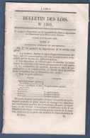 1845 BULLETIN DES LOIS - DEPARTEMENT DE LA MARINE ET DES COLONIES - ACHAT DE TABACS -3 PAQUEBOTS A VAPEUR CALAIS DOUVRES - Décrets & Lois
