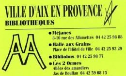 CARTE D'ENTREPRISE Bibliothèques  VILLE D'AIX EN PROVENCE - Otros & Sin Clasificación