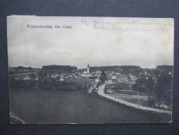 AK WAIZENKIRCHEN B. Grieskirchen  1910 // D*20062 - Grieskirchen