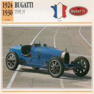 Bugatti Type 35 1924-1930 (derrière Il Y A Un Texte Sur Les Caracteristiques De La Voiture) - Coches