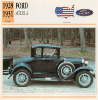 Ford Model A 1928-1931 (derrière Il Y A Un Texte Sur Les Caracteristiques De La Voiture) - Auto's