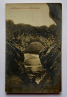 07 - RARE  Carte-photo BROMURE ARTIGE - édit. BEAUMEL - LE PONT D'ARC VU DE LA GROTTE - Vallon Pont D'Arc