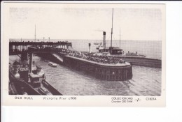 CP OLD HULL - Victoria Pier C1900 - Hull