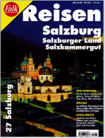 Zeitschrift Falk Reisen Nr. 27  -  Salzburg - Salzburger Land - Salzkammergut - Voyage & Divertissement