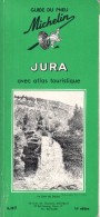 Michelin - Jura Avec Atlas Touristique, 1965 - Michelin-Führer