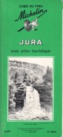 Michelin - Jura Avec Atlas Touristique, 1965 - Michelin (guides)