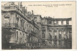 92 - SAINT-CLOUD - Souvenir De L'Année Terrible 1870-71 - Le Château - EM 1084 - Saint Cloud