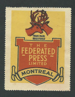 B32-18 CANADA Federated Press Montreal Deer Advertisiing Poster Stamp MNG - Vignettes Locales Et Privées