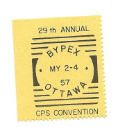 B32-28 CANADA 1957 BYPEX Philatelic Exhibition Ottawa MNH Perf - Vignette Locali E Private